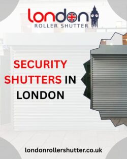 Best Security Shutter Installation in London | London Roller Shutter