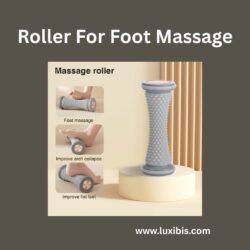 Roller For Foot Massage