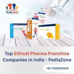 Top Ethical Pharma Franchise Companies in India – PediaZone