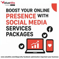 Boost Your Online Presence with Social Media Services Packages
