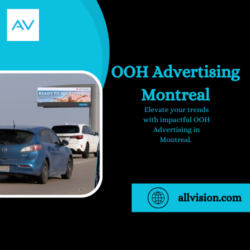 OOH Advertising Montreal