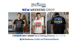 NEW WEEKEND DROP – Pasimax T-Shirts & Hoodies ( Edition 😎)