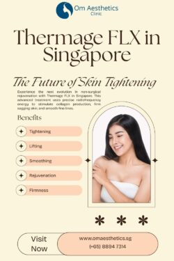 Thermage FLX in Singapore – The Future of Skin Tightening