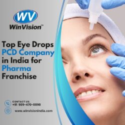 WinVision – Top Eye Drops PCD Company in India for Pharma Franchise