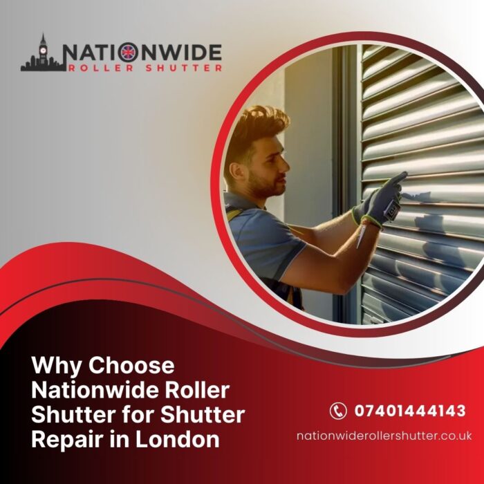 Why Choose Nationwide Roller Shutter for Shutter Repair in London