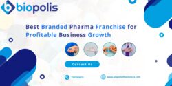 Best Branded Pharma Franchise for Profitable Business Growth – Biopolis Lifesciences