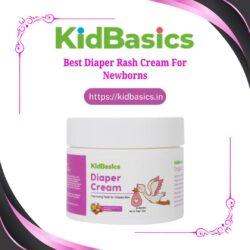 Best Diaper Rash Cream For Newborns | Order Now From KidBasics