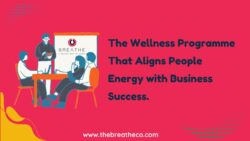 The Wellness Programme That Aligns People Energy with Business Success