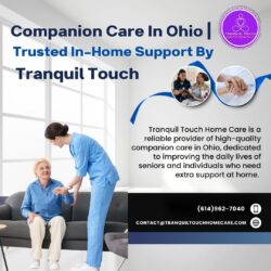 Companion Care In Ohio | Trusted In-Home Support By Tranquil Touch