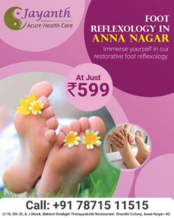 Jayanth Acure Health Care in Anna Nagar offers Foot Reflexology designed to promote deep relaxat ...
