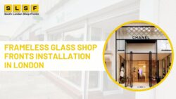 Best Frameless Glass Shop Fronts in London, UK