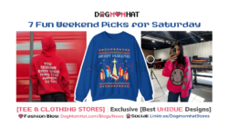 7 Fun Weekend Tee & Clothing Picks for Saturday – Dog Mom Hat Edition
