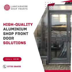 High-Quality Aluminium Shop Front Door Solutions
