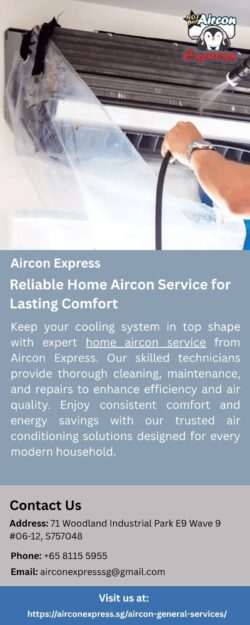 Reliable Home Aircon Service for Lasting Comfort