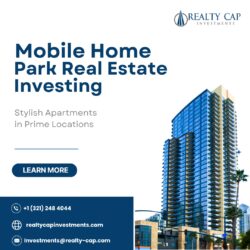 Smart Wealth Growth Through Mobile Home Park Real Estate Investing