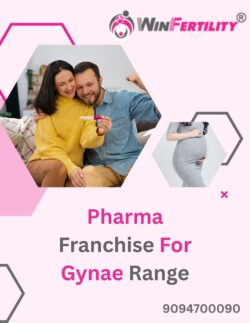 WinFertility’s Pharma Franchise for Gynae Range