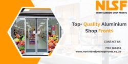 Top- Quality Aluminium Shop Fronts – North London Shop Fronts