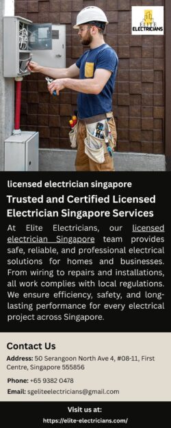Trusted and Certified Licensed Electrician Singapore Services