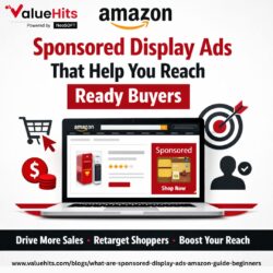 Amazon Sponsored Display Ads That Help You Reach Ready Buyers