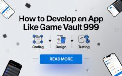 How to Develop a Casino Game App Like Game Vault 999