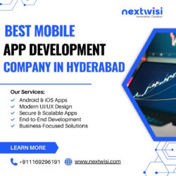 Best Mobile App Development Company in Hyderabad – Nextwisi Solutions