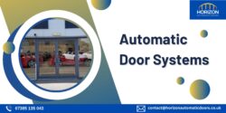 Modern Automatic Door Systems for Commercial Buildings
