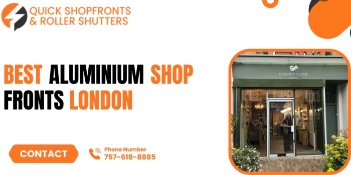 Quick Shopfronts : Best Aluminium Shop Fronts London