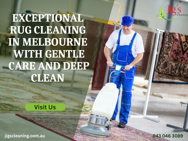 Exceptional Rug Cleaning in Melbourne with Gentle Care and Deep Clean