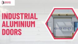Industrial Aluminium Doors in Lancashire