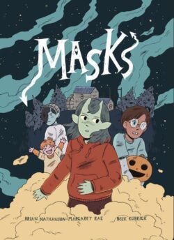 Masks: A Graphic Novel