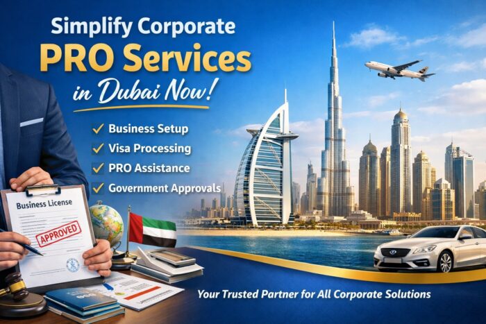 Simplify Corporate PRO Services in Dubai Now
