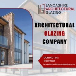 Lancashire Architectural Glazing | Leading Architectural Glazing Company in Preston