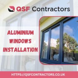 QSF Contractors | Aluminium Windows Installation Service
