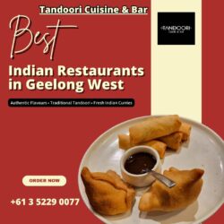 Best Indian Restaurants in Geelong West – Tandoori Cuisine & Bar