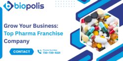 Grow Your Business: Top Pharma Franchise Company – Biopolis Lifesciences