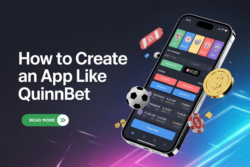 How to Create an App Like QuinnBet