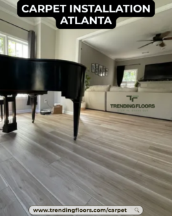 Carpet Installation Atlanta​ | Trending Floors