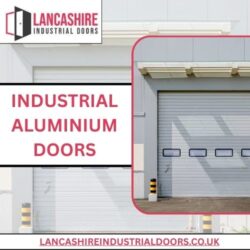 Industrial Aluminium Doors Installation | Lancashire Industrial Doors