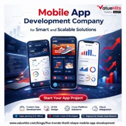 Mobile App Development Company for Smart and Scalable Solutions
