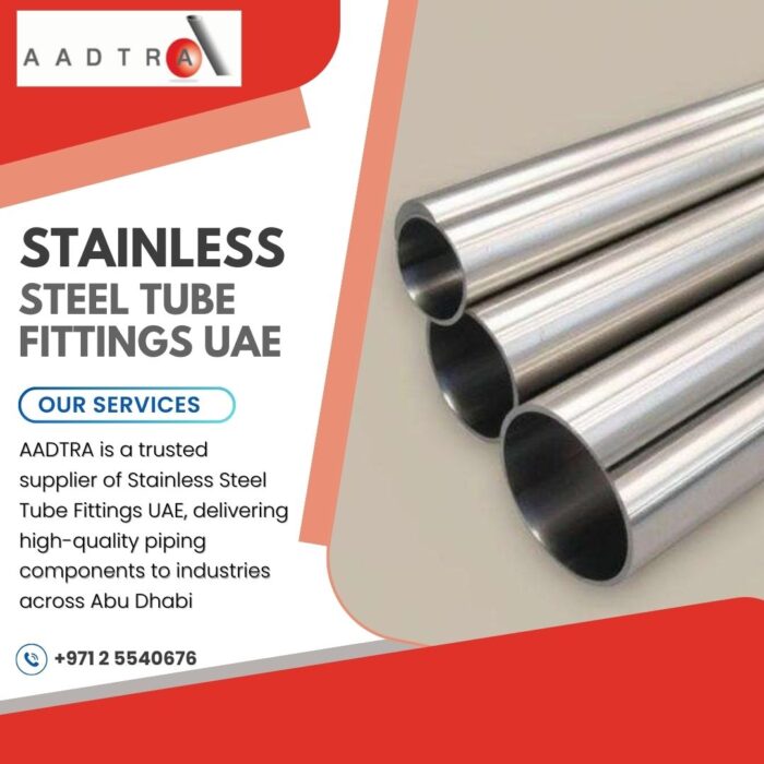 Stainless Steel Tube Fittings UAE | AADTRA Industrial Piping Solutions