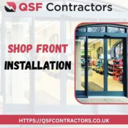 Shop Front Installation Services | QSF Contractors
