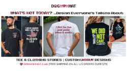 🔥😎WHAT’S HOT TODAY? Graphic Tees & Sweatshirts Everyone’s Talking About…